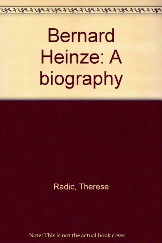 Stock image for BERNARD HEINZE. A biography. for sale by Syber's Books