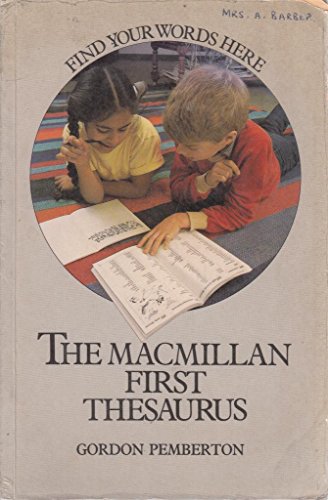 Stock image for Macmillan First Thesaurus for sale by Re-Read Ltd