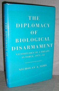The diplomacy of biological disarmament