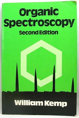 Organic Spectroscopy (9780333417676) by Kemp, William