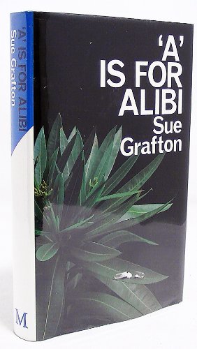 Imagen de archivo de A" Is For Alibi a la venta por Black Cat Bookshop P.B.F.A