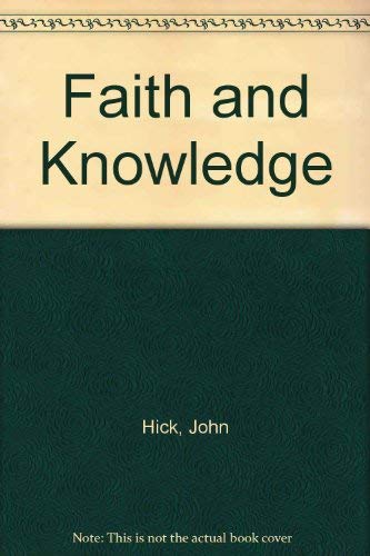 Stock image for Faith and Knowledge for sale by WorldofBooks