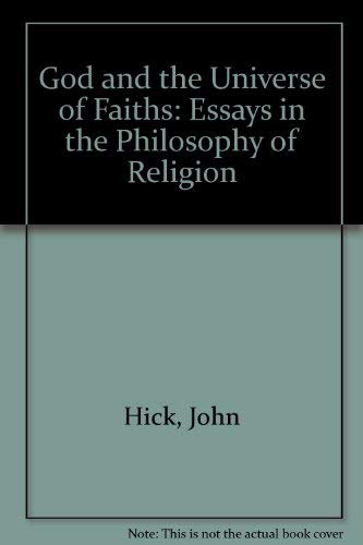 Stock image for God and the Universe of Faiths: Essays in the Philosophy of Religion for sale by Goldstone Books