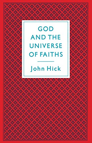 9780333417850: God And The Universe Of Faiths: Essays In The Philosophy Of Religion