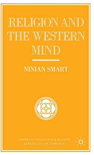 Imagen de archivo de Religion and the Western Mind: Drummond Lectures delivered at the University of Stirling, Scotland, March 1985, and other essays (Library of Philosophy and Religion) a la venta por Phatpocket Limited