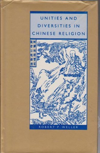 Imagen de archivo de Unities and Diversities in Chinese Religion a la venta por Best and Fastest Books