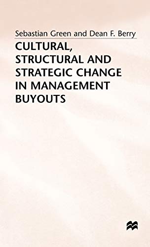 Beispielbild fr Cultural, Structural and Strategic Change in Management Buyouts zum Verkauf von medimops
