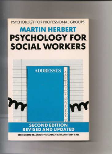 Beispielbild fr Psychology for Social Workers (Psychology for professional groups) zum Verkauf von WorldofBooks