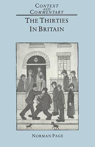 Imagen de archivo de The Thirties in Britain (Context & commentary) a la venta por WorldofBooks