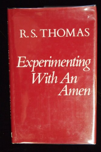 Experimenting with an amen (9780333419823) by Thomas, R. S