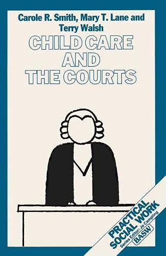 9780333420768: Child Care and the Courts