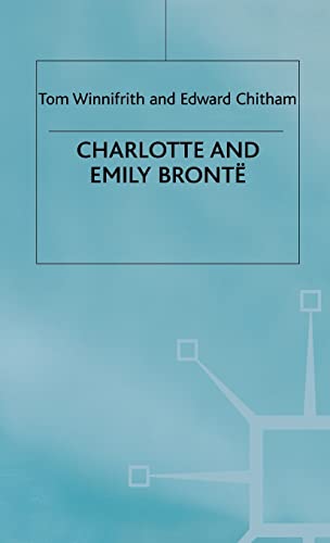 Stock image for CHARLOTTE AND EMILY BRONTE; LITERARY LIVES for sale by Hawkridge Books