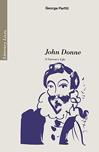 9780333422137: John Donne: A Literary Life