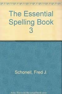 Stock image for The Essential Spelling Book 3 for sale by WorldofBooks