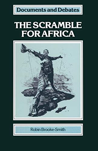 Stock image for The Scramble for Africa: 3 (Documents and Debates) for sale by WorldofBooks