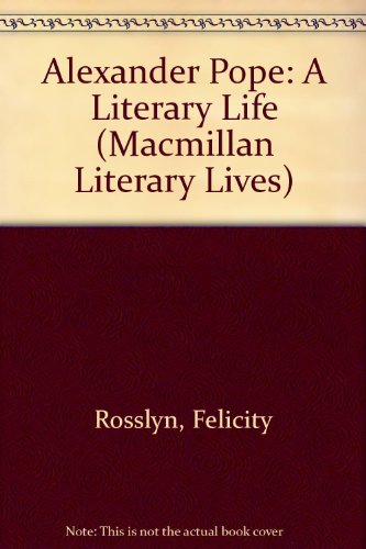 Beispielbild fr Alexander Pope: A Literary Life (Macmillan Literary Lives) zum Verkauf von Anybook.com