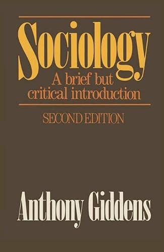 9780333427385: Sociology: A Brief But Critical Introduction