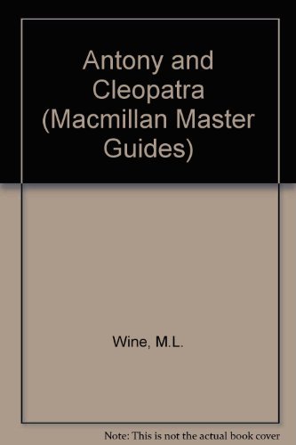 Stock image for Antony and Cleopatra" (Macmillan Master Guides) for sale by WorldofBooks