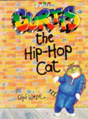 Imagen de archivo de Curtis the Hip-hop Cat a la venta por -OnTimeBooks-