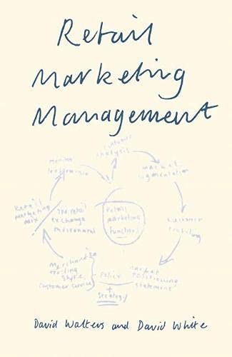 Imagen de archivo de Retail Marketing Management a la venta por The London Bookworm