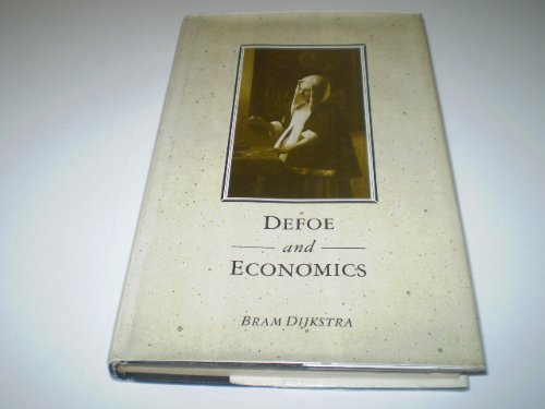 9780333428191: Defoe and Economics: The Fortunes of "Roxana" in the History of Interpretation