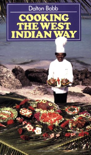 Stock image for Cooking The West Indian Way for sale by Tacoma Book Center