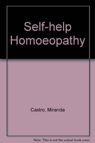 Stock image for Self-help Homoeopathy for sale by WorldofBooks