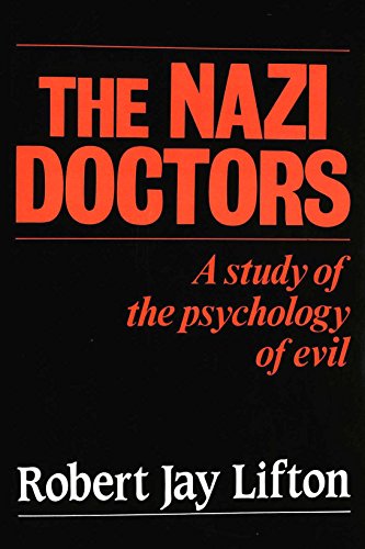 9780333432624: The Nazi Doctors: Medical Killing And The Psychology Of Genocide