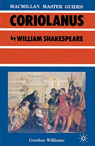 Beispielbild fr Shakespeare: Coriolanus: 17 (Macmillan Master Guides) zum Verkauf von WorldofBooks