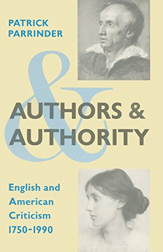 9780333432952: Authors and Authority: English and American Criticism 1750-1990