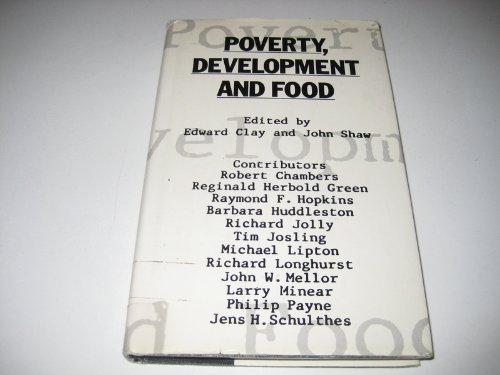 Imagen de archivo de Poverty, Development and Food a la venta por Better World Books