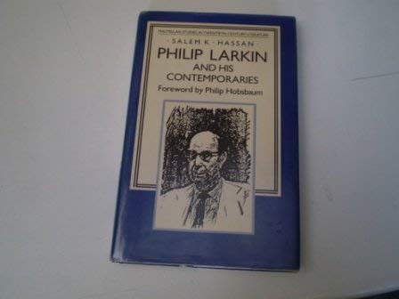 Beispielbild fr Philip Larkin and His Contemporaries: An Air of Authenticity (Studies in 20th Century Literature) zum Verkauf von AwesomeBooks