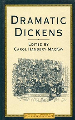 Beispielbild fr Dramatic Dickens zum Verkauf von Better World Books