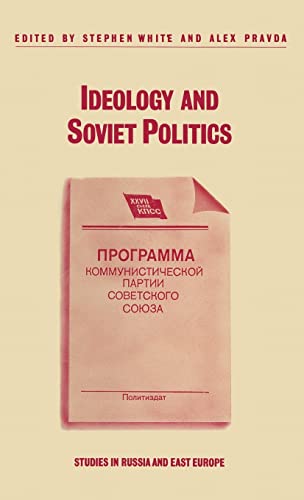 9780333434499: Ideology and Soviet Politics (Studies in Russia and East Europe)