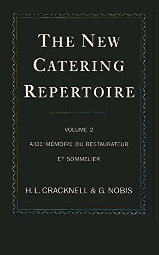 9780333434857: The New Catering Repertoire: Volume II Aide-Mmoire du Restaurateur et Sommelier: v. 2