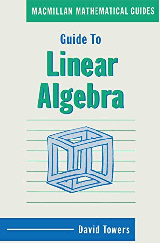 Imagen de archivo de Guide to Linear Algebra (Mathematical Guides) a la venta por WorldofBooks