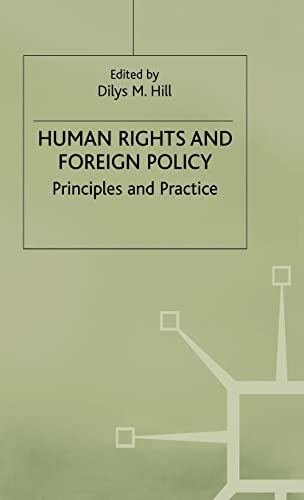 Beispielbild fr Human Rights and Foreign Policy: Principles and Practice (Southampton Studies in International Policy) zum Verkauf von Winghale Books