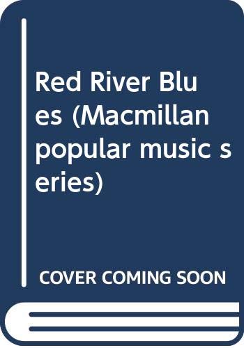 Imagen de archivo de Red River Blues a la venta por Victoria Bookshop