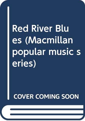 Stock image for Red River Blues for sale by Victoria Bookshop