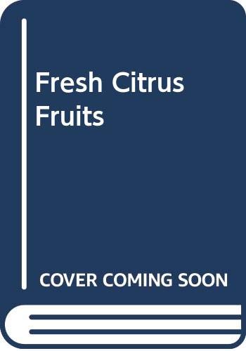 9780333436783: Fresh Citrus Fruits --1986 publication.