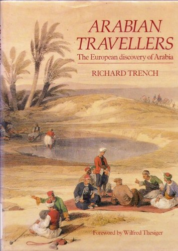 Imagen de archivo de Arabian Travellers a la venta por RIVERLEE BOOKS