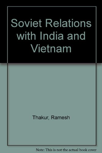 9780333437513: Soviet Relations with India and Vietnam