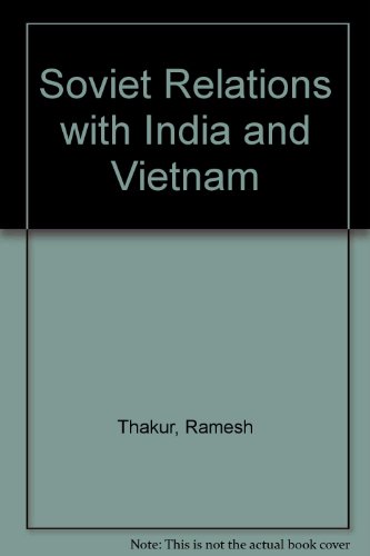 Stock image for Soviet Relations with India and Vietnam for sale by Paul Hanson T/A Brecon Books