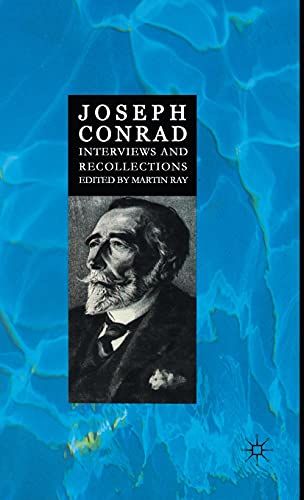 Stock image for Joseph Conrad: Interviews and Recollections for sale by WorldofBooks