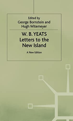 9780333438787: Letters to the New Island: A New Edition (The Collected Works of W.B. Yeats)