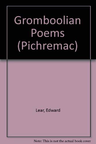 Edward Lear's Gromboolian Poems (Pichremac) (9780333439258) by Lear, Edward; Thorne, Jenny