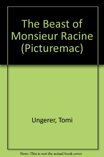 9780333439265: The Beast of Monsieur Racine (Picturemac)