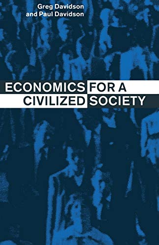 Beispielbild fr Economics for a Civilized Society zum Verkauf von Ria Christie Collections