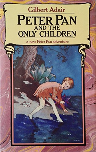 9780333439685: Peter Pan and the Only Children