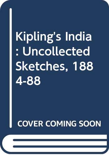 9780333439777: Kipling's India: Uncollected Sketches, 1884-88